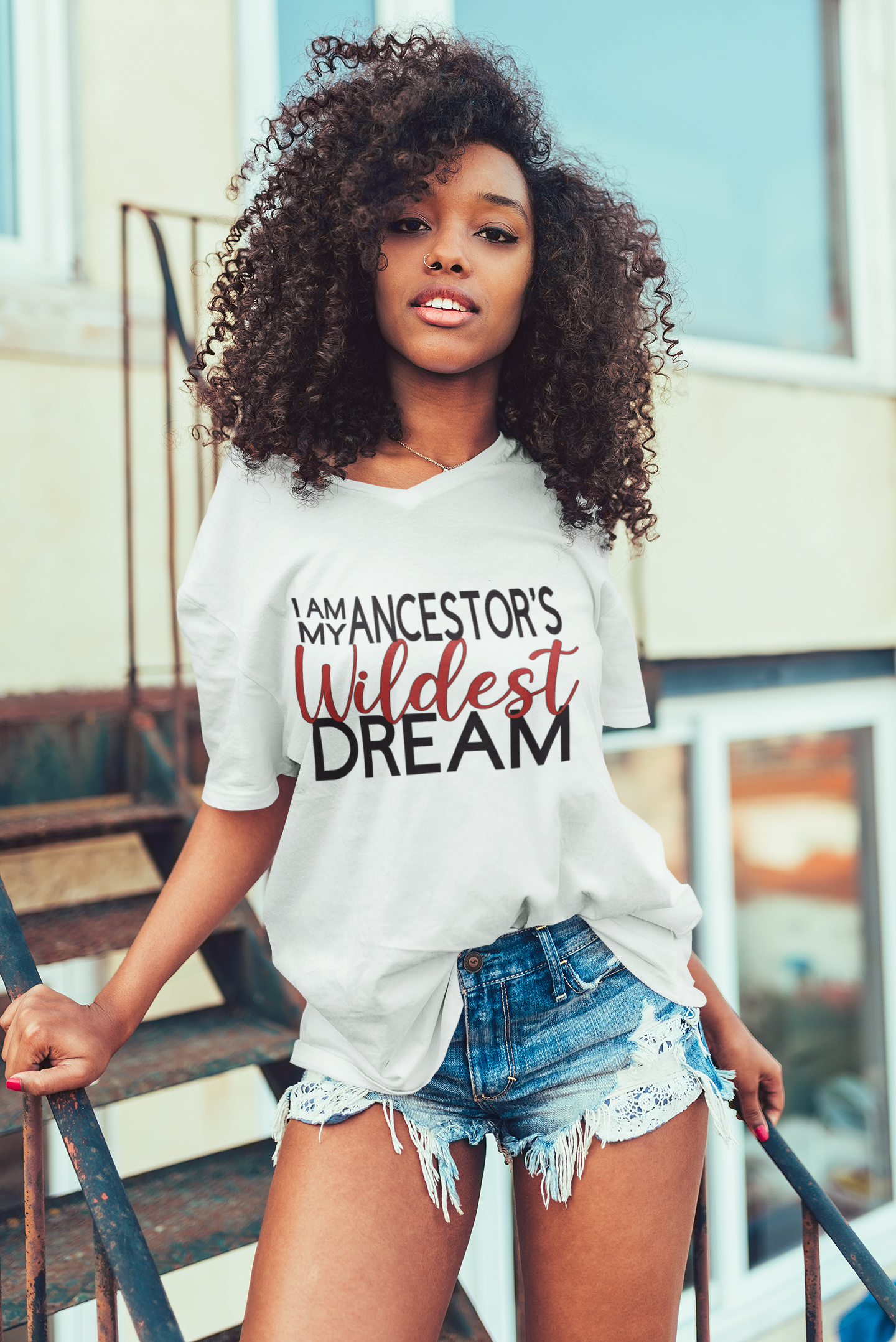 I Am My Ancestor's Wildest Dream