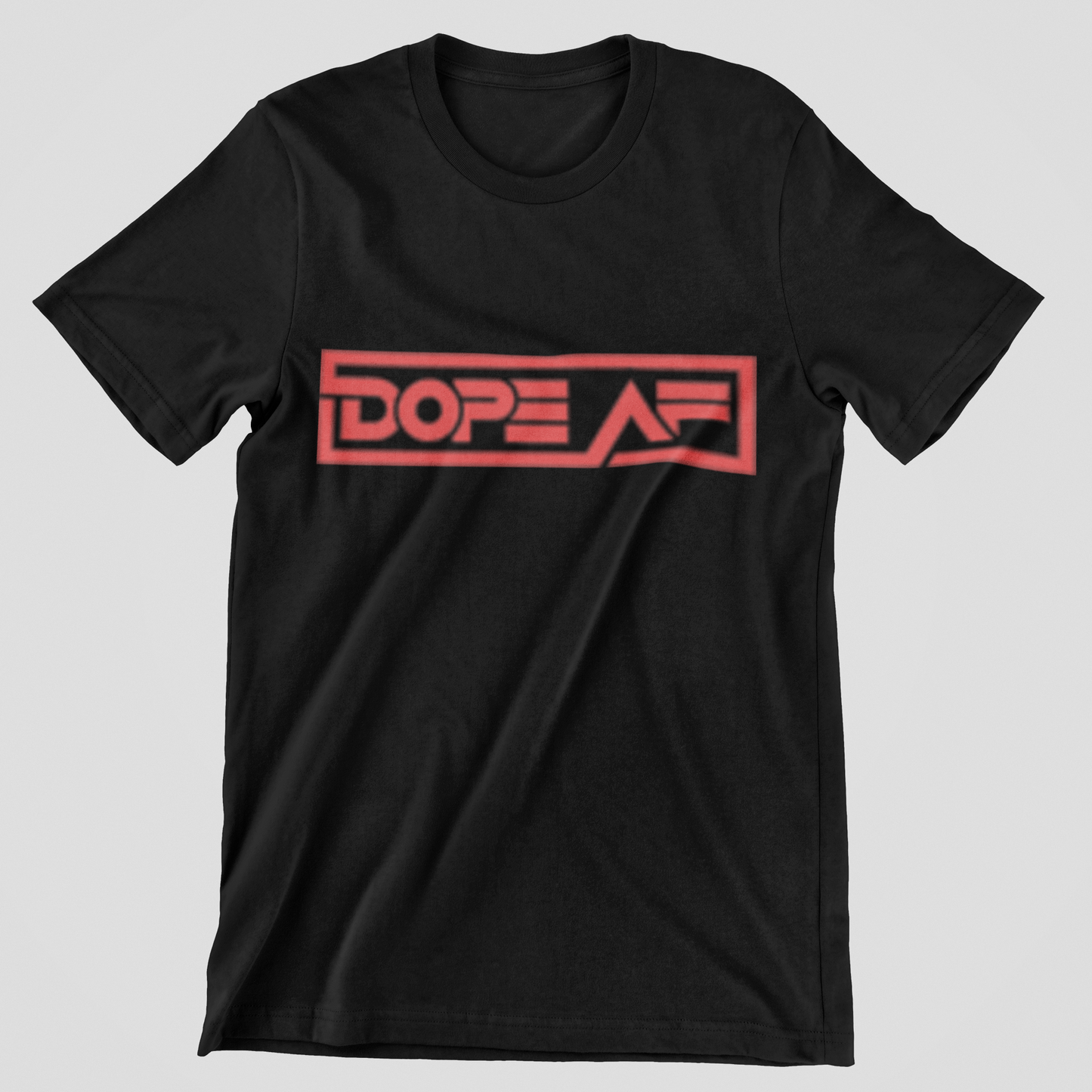 DOPE AF